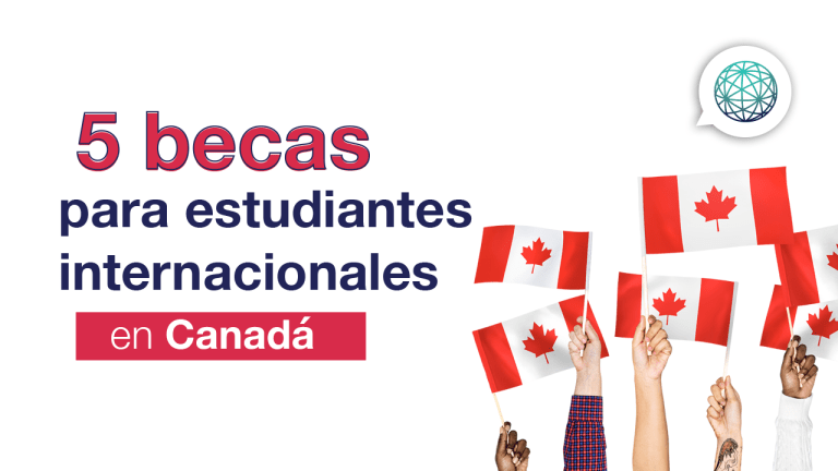 5 Becas En Canada Para Maestría, Licenciatura Y Doctorado ...