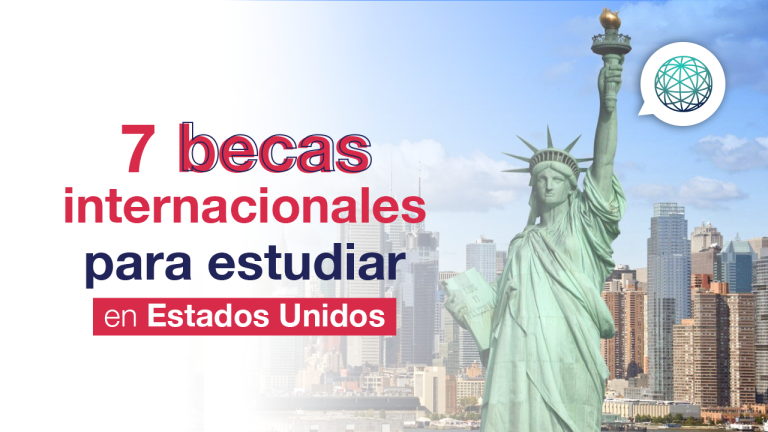 7 Becas Internacionales Para Estudiar En Estados Unidos - Globaledupass.com